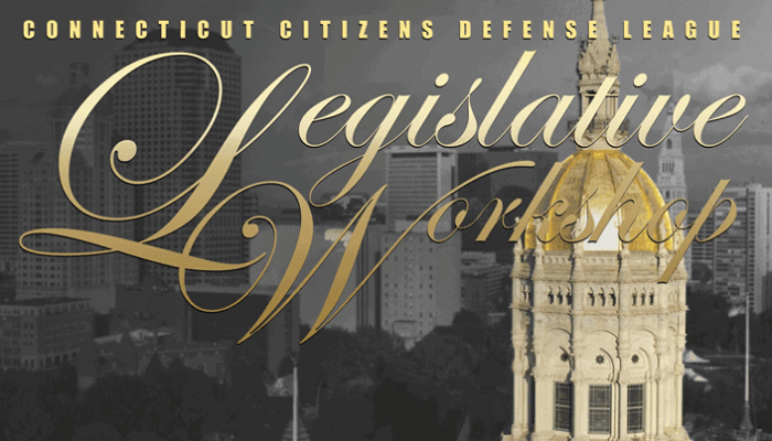 Last Day for Legislative Workshop – Virtual – Connecticut Citizens Defense League